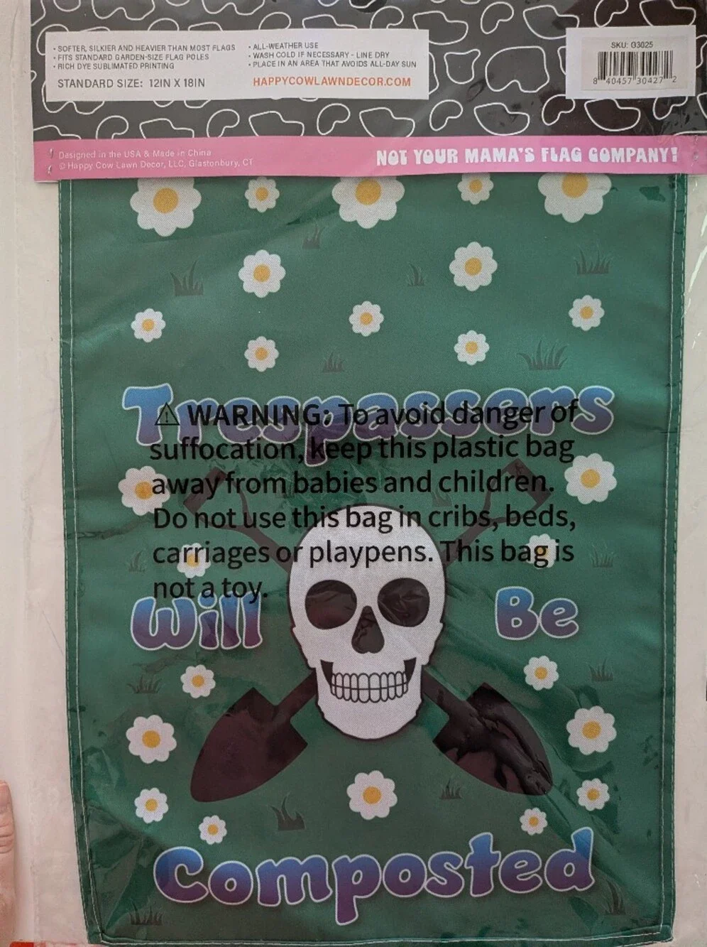 Happy Cow Trespassers Will Be Composted Garden Flag Skull Shovels Daisy 12x18
